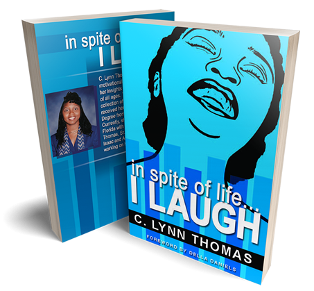 In Spite of Life…I Laugh Book
